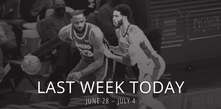 last-week-today-June-28-–-july-4