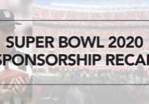 Super Bowl LIV 2020 Sponsorship Recap Tandem Blog